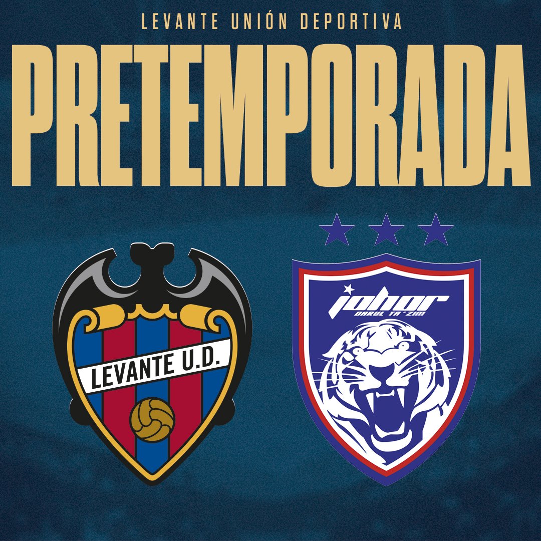 Levante UD vs Johor Darul Ta'zim FC