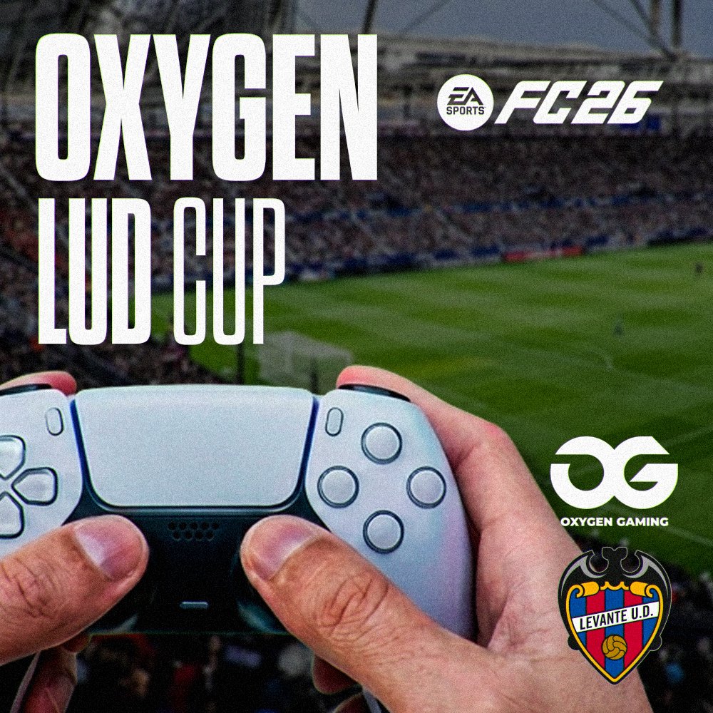 Torneo Oxygen Gaming - Levante UD