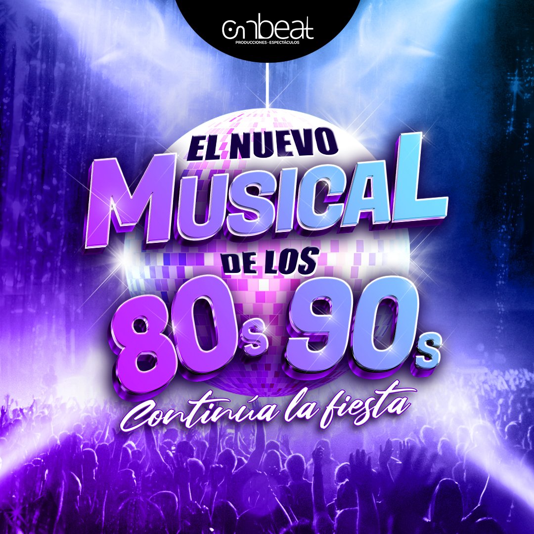 El nuevo musical de los 80s 90s