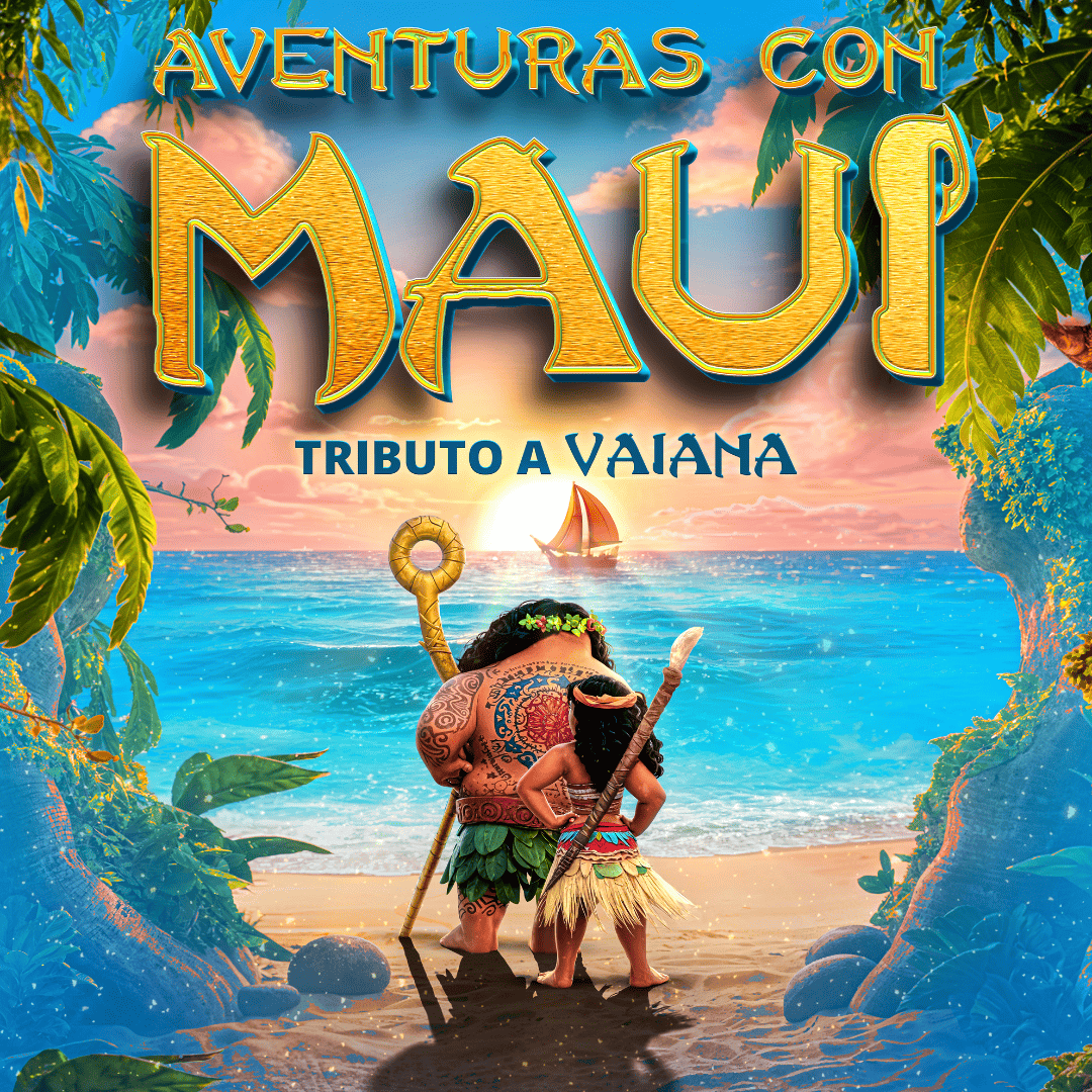 Aventuras con Maui - Tributo a Vaiana